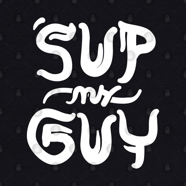 'sup my guy? by jonah block